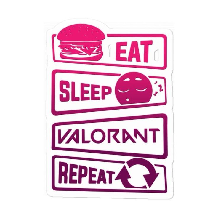 Eat Sleep Valorant Repeat | Valorant | Sticker - VeloraSticks